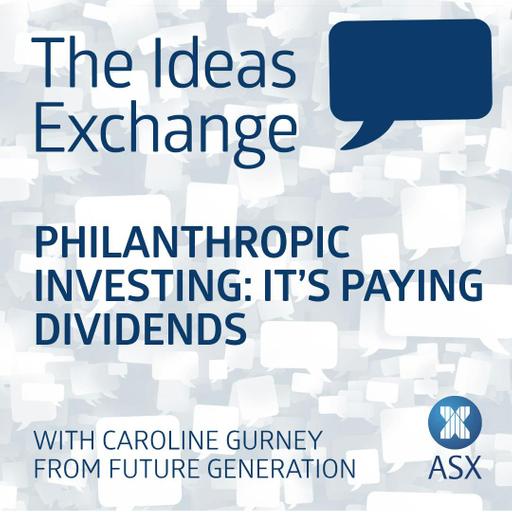 Philanthropic investing: it’s paying dividends