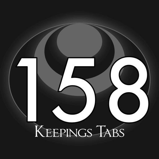 158 – Keeping Tabs