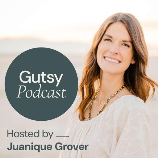 Becoming a Gut Healing Expert with Juanique Grover and Gina Worful