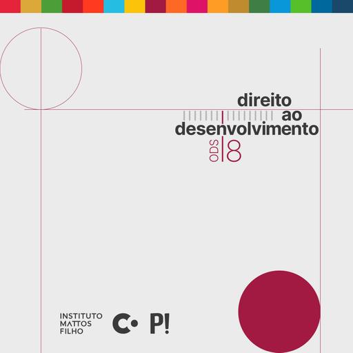 ODS 8 - Trabalho decente e crescimento econômico