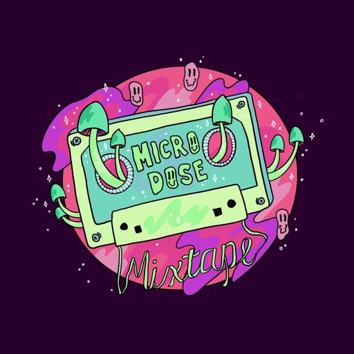 Introducing The Microdose Mixtape