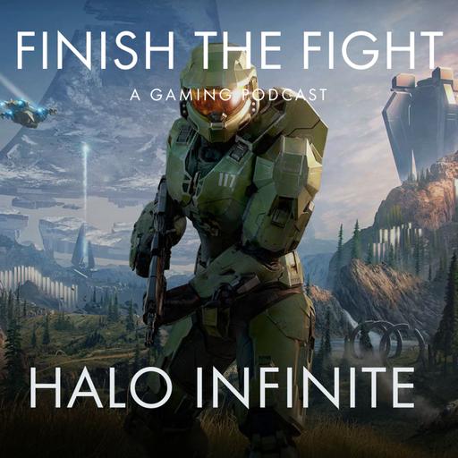 Ep. 99 Halo Infinite