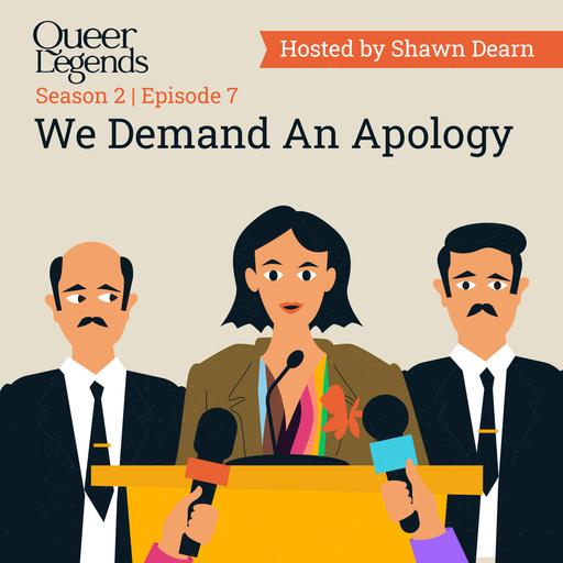 We Demand An Apology - Pt.7