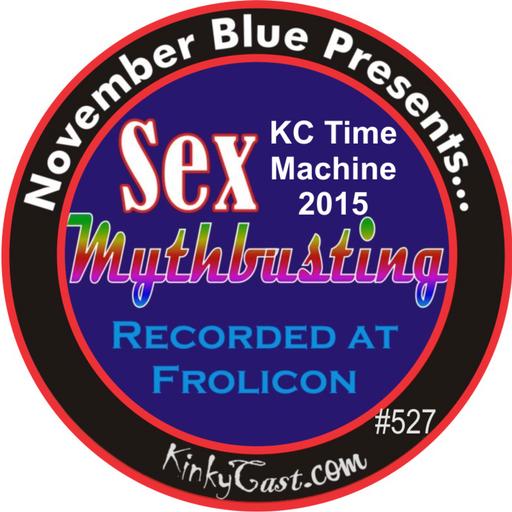 #527 - KC Time Machine - November Blue - Sex Mythbusting