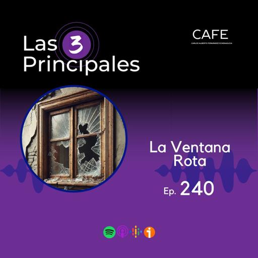 240- La Ventana Rota