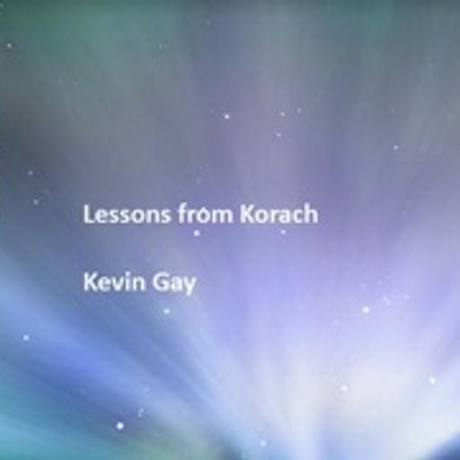 Lessons from Korach