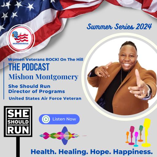 She Should Run! | Guest: Mishon Montgomery