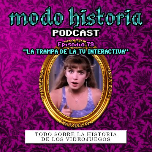 Ep. 79 (T6E03) - "La Trampa de la TV Interactiva"