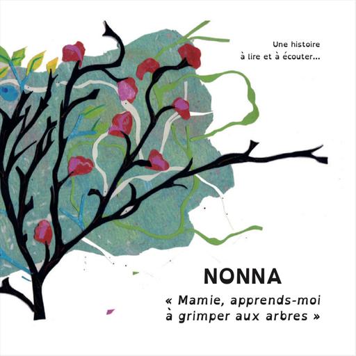 Présentation audio de Nonna
