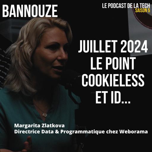 #99 > CookieLess > La fin des cookies ? Vraiment ? Parce que cela fait des années qu'on en parle