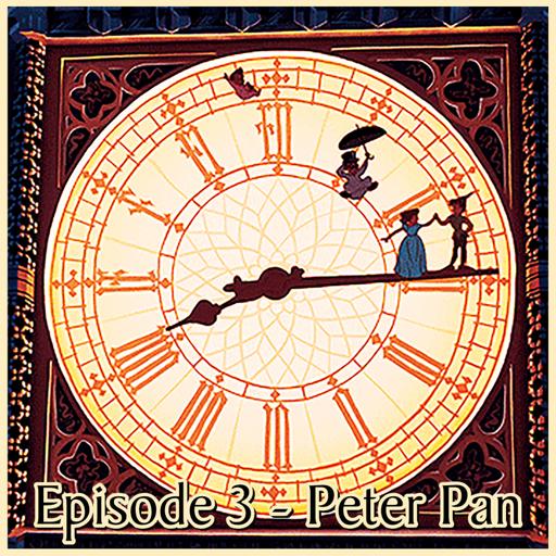 Episode 3 - Peter Pan