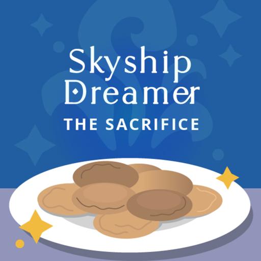 Skyship Dreamer: The Sacrifice