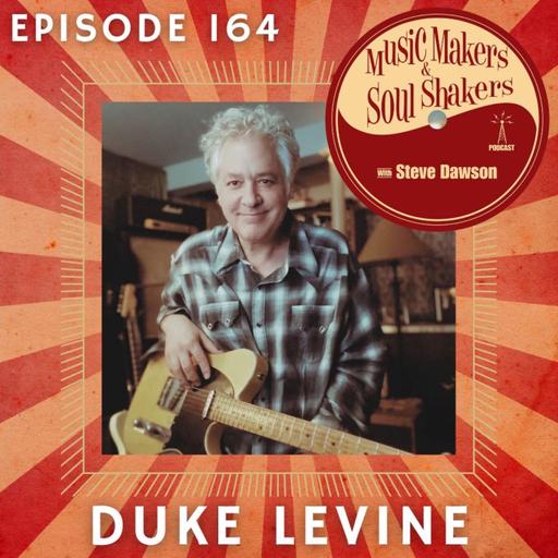 Ep. 164 - Duke Levine