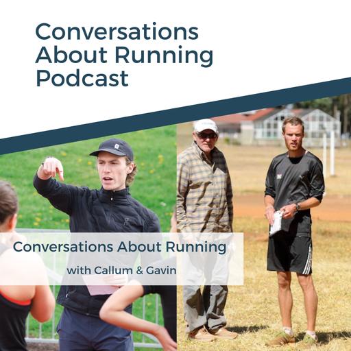 Conversations About Running with Gavin & Callum