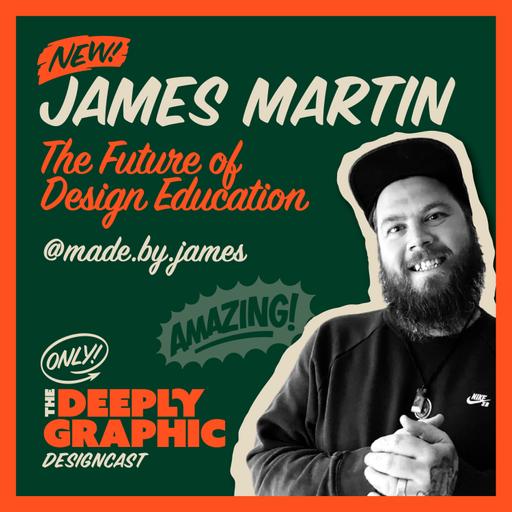 James Martin - The Future of Design Education