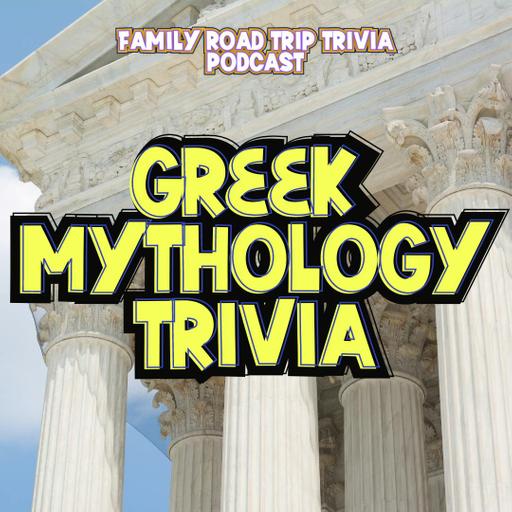 Greek Mythology Trivia - Episode 195