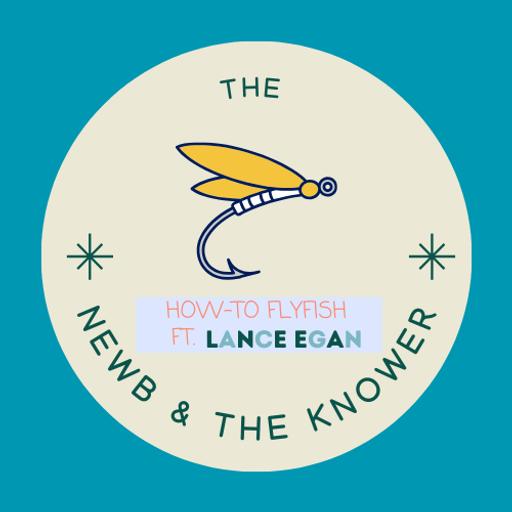 Ep. 7 What Makes A Well-Rounded Fly Angler: PART 1