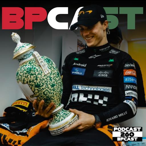 BPCast 260 • McLaren tem brilho ofuscado na Hungria: Piastri conquista primeira vitória na F1 e Norris completa a dobradinha • BP • Boletim do Paddock