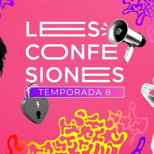 LESCONFESIONES 🔥 (TEMP 8 EP 2) 🎙 valen y sofi