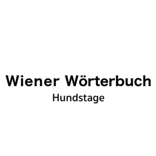 Wiener Wörterbuch: Hundstage