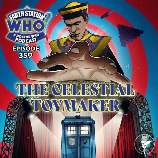 Doctor Who: The Celestial Toymaker Review