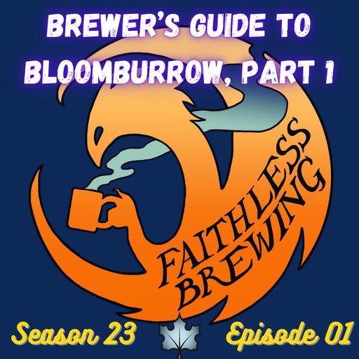 Complete Brewer's Guide to Bloomburrow in Pioneer & Modern (Set Review, Part 1)