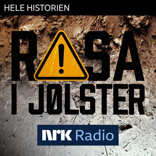 I NRK-radio: Rasa i Jølster