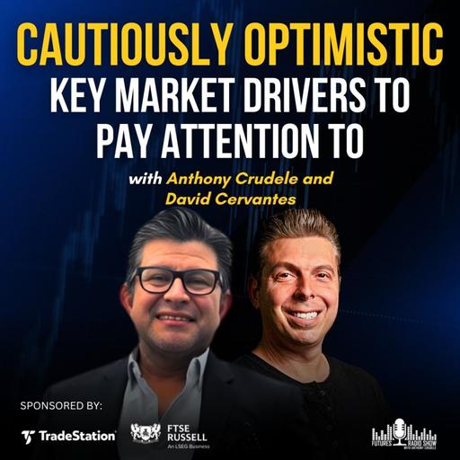 Cautiously Optimistic: Key Market Drivers to Pay Attention To