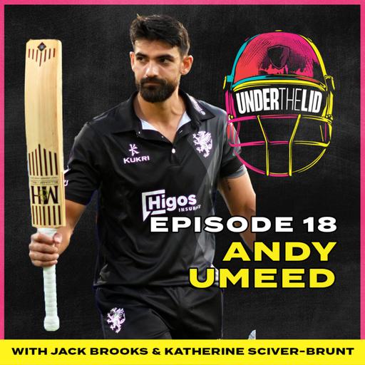 Three Seaters To Three Figures – Under The Lid with Andy Umeed