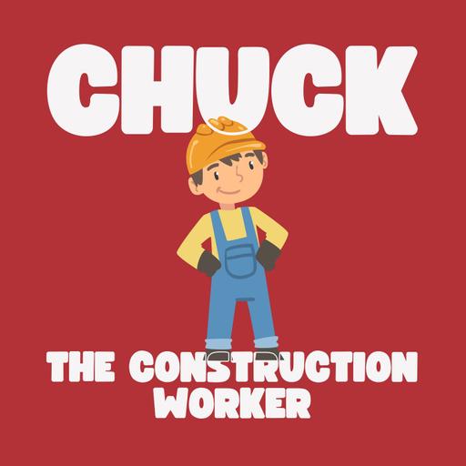Chuck the Construction Worker 👷🏻‍♂️ 🔨