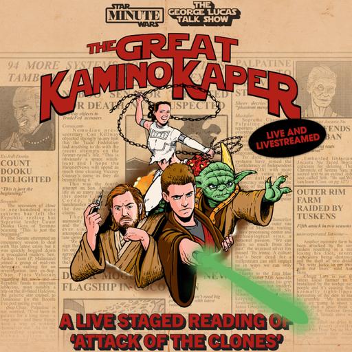 Announcing The Great Kamino Kaper - Live!!!