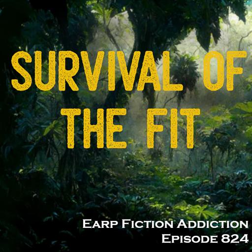 Survival of the Fit