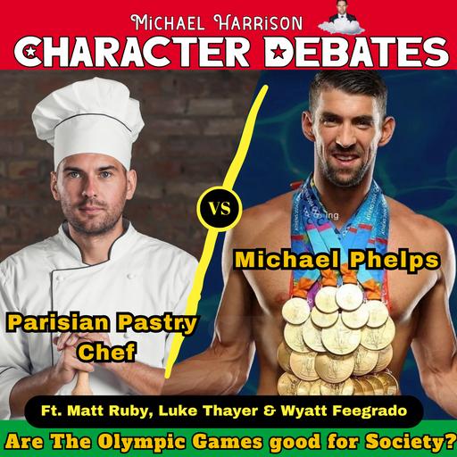 Michael Phelps vs an Angry Parisian Pastry Chef on Are the Olympics games Good for Society?