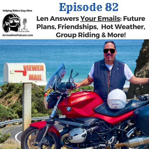 Listener Mail: Len Answers YOUR Questions!