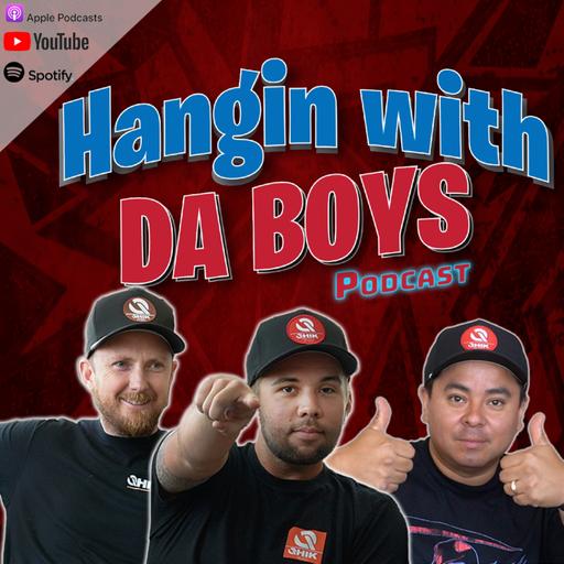 Hangin w/ Da Boys Ep. 231: Starting a new Moto graphics company with Qhik Moto and more!