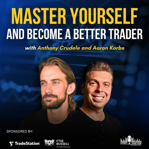 How to Master Yourself and Become a Better Trader!