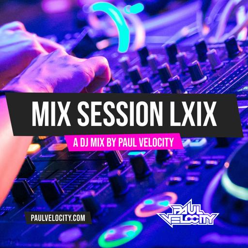 Mix Session LXIX