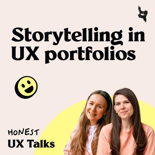 #110 Storytelling in UX portfolios