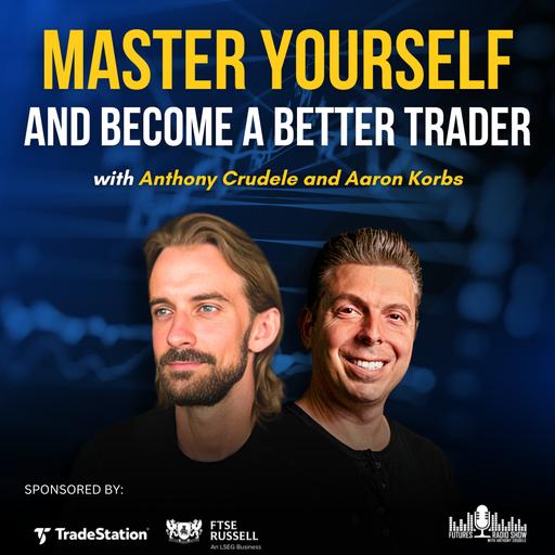 How to Master Yourself and Become a Better Trader!