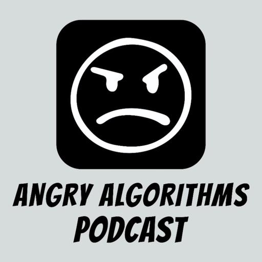 Angry Algorithms Episode – 201 - Tampon Timmy