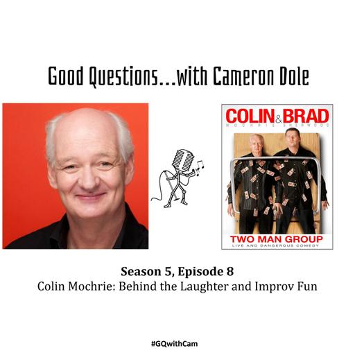 S5E8 - Colin Mochrie: Behind the Laughter and Improv Fun