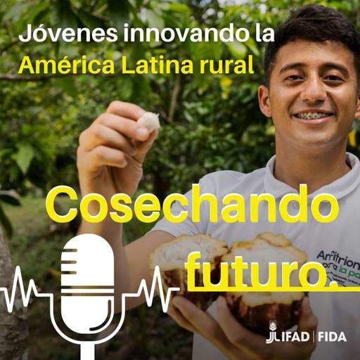 Jóvenes innovando la América Latina rural