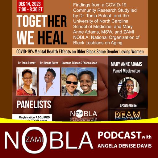 Together We Heal: COVID-19's Mental Health Effects on Older Black Same Gender Loving Women