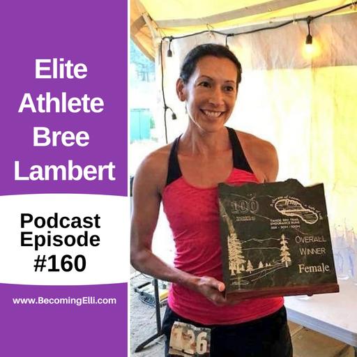 Elite Athlete Bree Lambert