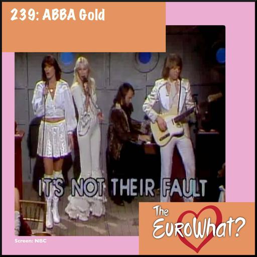 Episode 239: ABBA Gold