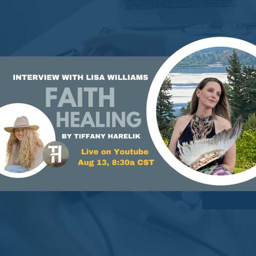 Faith Healing - an Interview with Lisa Williams