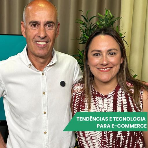 Tendências em tecnologia e estratégia de vendas para ecommerce | Pedro Costa e Vera Maia EP 11 2TEMP
