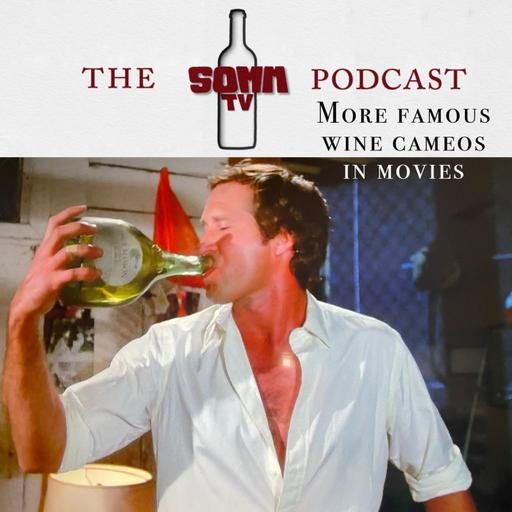 Episode 225: More Famous Wine Cameos in Movies