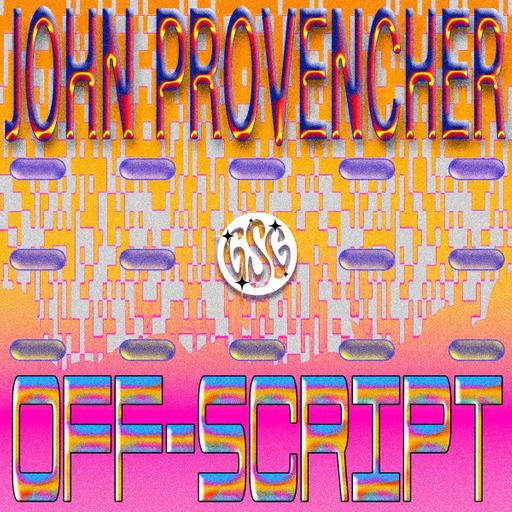 Episode 39 - John Provencher - Off Script