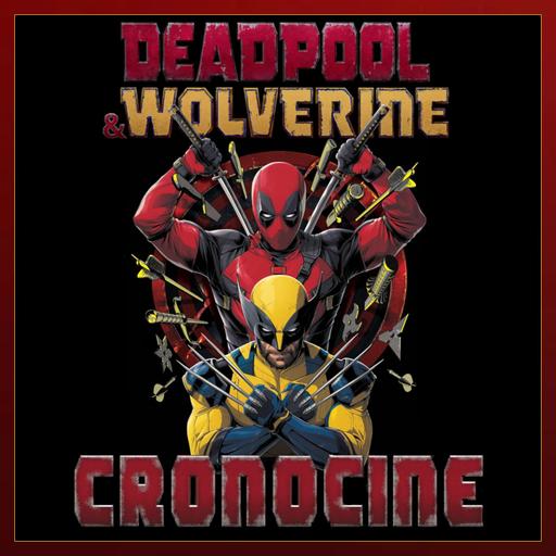 CronoCrítica: Deadpool y Lobezno (Shaun Levy, 2024)